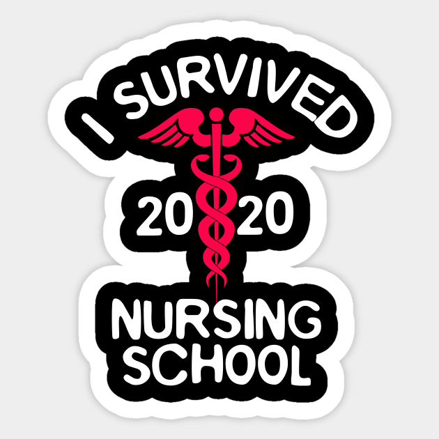 I Survived 2020 Nursing School Sticker by Design Monster